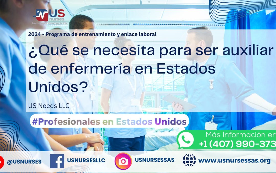 ¿Qué se necesita para ser auxiliar de enfermería en Estados Unidos?