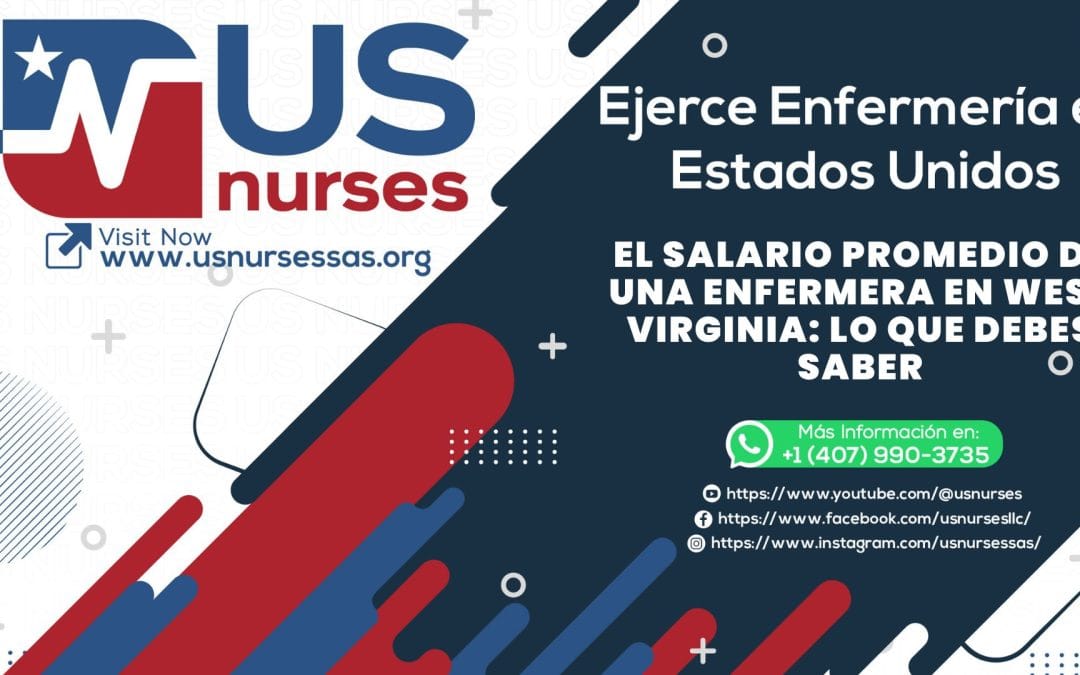 El salario promedio de una enfermera en West Virginia: Lo que debes saber